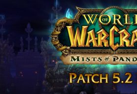 World of Warcraft Patch 5.2 PTR Patch Notes Preview