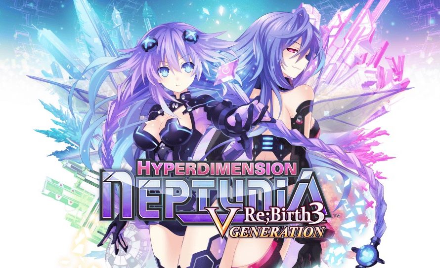 Hyperdimension Neptunia Re Birth 3 V Generation Review Just Push Start