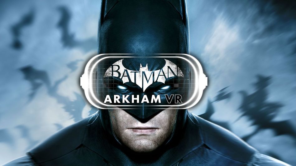 Batman: Arkham VR PC Release Date Revealed; Heading To HTC Vive And Oculus Rift