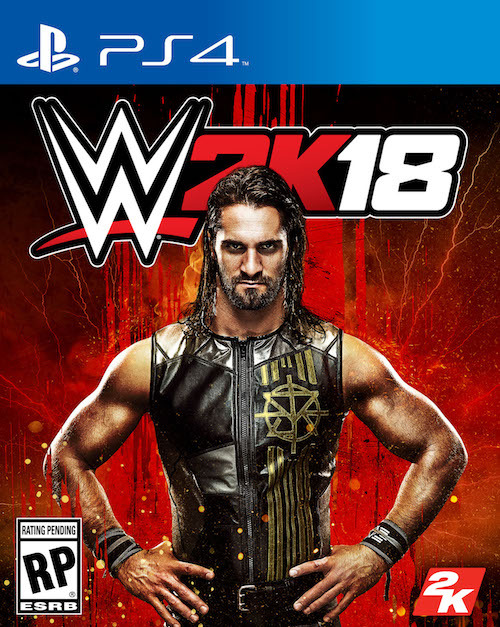 WWE 2K18 Release Date Revealed; Seth Rollins Is The Cover Star