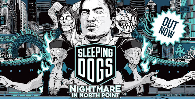 Sleeping Dogs: Nightmare in North Point DLC Review
