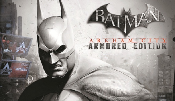 Batman: Arkham City Armored Edition Review - Just Push Start