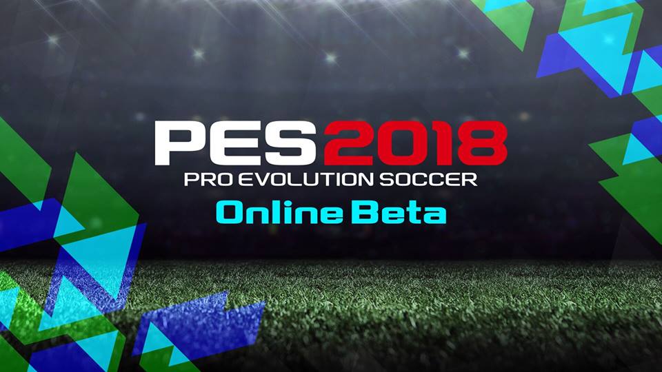 An Online Beta For PES 2018 Is Being Released This July