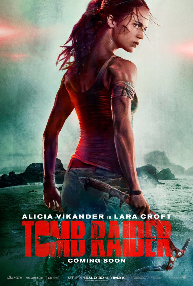 Poster Revealed For The New Tomb Raider Movie